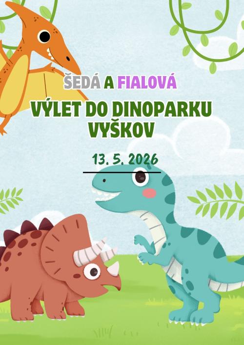 výlet Šedá a Fialová